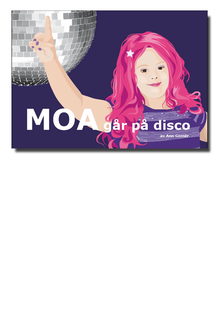 Moa går på disco, bok